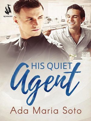 cover image of His Quiet Agent